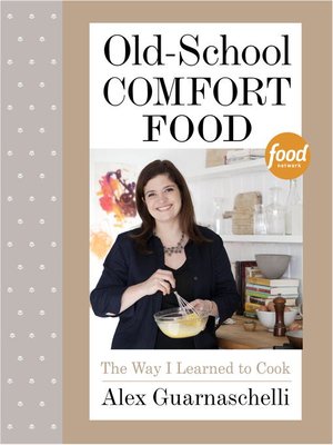 cover image of Old-School Comfort Food